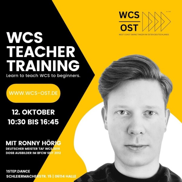 ‼️ New Date ‼️ Unser Beitrag zur Community:🚨 WCS Teacher Training 🚨

📅 12. Oktober 10:30 - 16:45 

📍 1step.dance Halle/Saale

Alle weiteren Infos bekommt ihr auf WWW.WCS-OST.DE